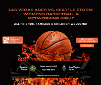 Las Vegas Aces vs. Seattle Storm – Basketball & Networking Night